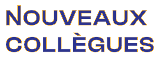 Nouveaux coll&egrave;gues